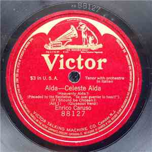 Enrico Caruso - Aïda - Celeste Aïda FLAC