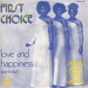 First Choice - Love And Happiness FLAC