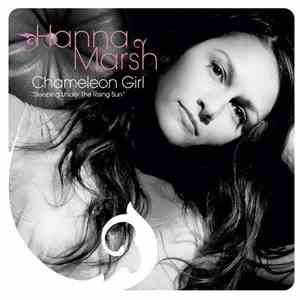 Hanna Marsh - Chameleon Girl: "Sleeping Under The Rising Sun" FLAC