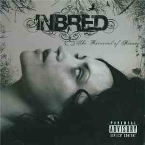 Inbred - The Retrieval Of Beauty FLAC