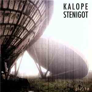 Kalope - Stenigot FLAC