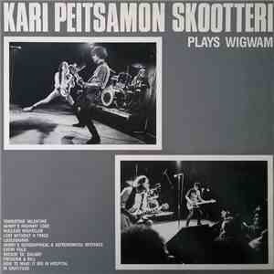Kari Peitsamon Skootteri - Plays Wigwam FLAC