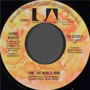 Kenny Rogers - Love The World Away FLAC