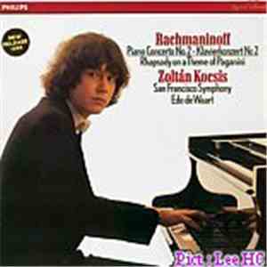 Rachmaninoff - Zoltán Kocsis, San Francisco Symphony, Edo De Waart - Piano Concertos 2 FLAC