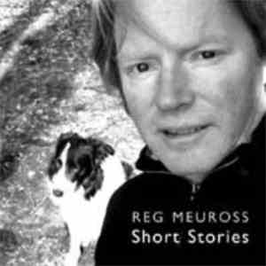 Reg Meuross - Short Stories FLAC