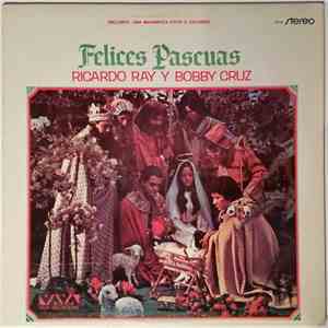 Ricardo Ray Y Bobby Cruz - Felices Pascuas FLAC