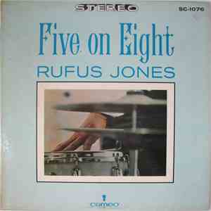 Rufus Jones - Five On Eight FLAC
