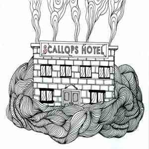 Scallops Hotel - Poplar Grove (Or How To Rap With A Hammer) FLAC