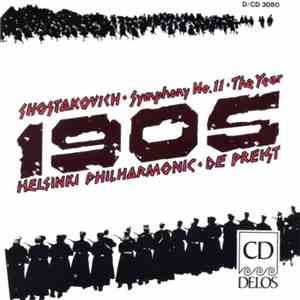 Shostakovich - DePreist / Helsinki Philharmonic Orchestra - Symphony No. 11, "The Year 1905" FLAC
