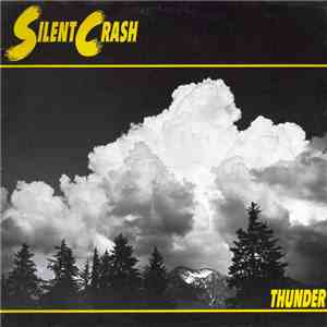 Silent Crash - Thunder FLAC