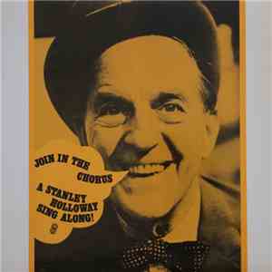Stanley Holloway - Join In The Chorus - A Stanley Holloway Sing Along! FLAC