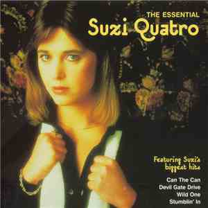 Suzi Quatro - The Essential Suzi Quatro FLAC