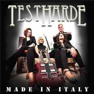 Testharde - Made In Italy FLAC