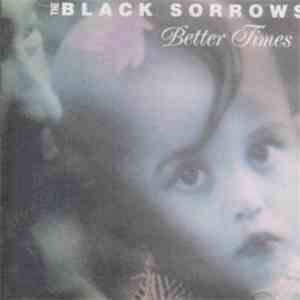 The Black Sorrows - Better Times FLAC