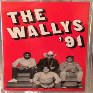 The Wallys  - The Wallys '91 FLAC