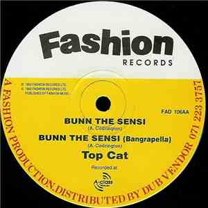 Top Cat - Gal U Look Nice / Bunn The Sensi FLAC