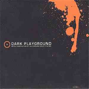 Various - Dark Playground - Metal Compilation Playground Music Finland FLAC