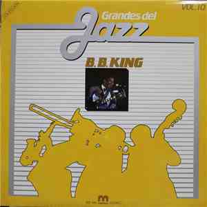 B.B. King - Grandes Del Jazz Vo.10 FLAC