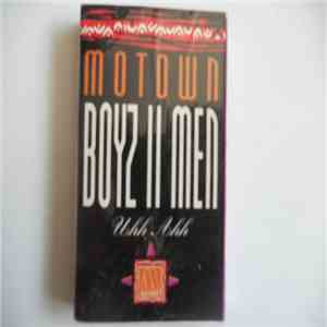 Boyz II Men - Uhh Ahh FLAC
