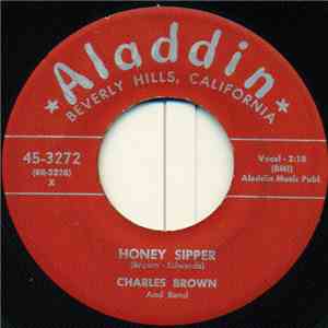 Charles Brown - Honey Sipper / By The Bend Of The River FLAC