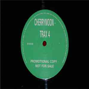 Cherrymoon-Trax - Trax 4 FLAC