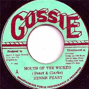 Dennis Peart - Mouth Of The Wicked FLAC