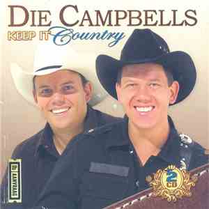 Die Campbells - Keep It Country FLAC