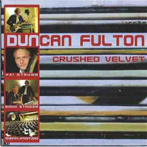 Duncan Fulton - Crushed Velvet FLAC