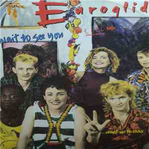 Eurogliders - Can't Wait To See You FLAC