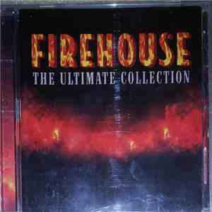 Firehouse  - The Ultimate Collection FLAC