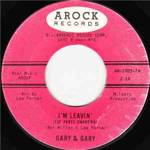 Gary & Gary - I'm Leavin' (For Parts Unknown) / Deuces Wild FLAC