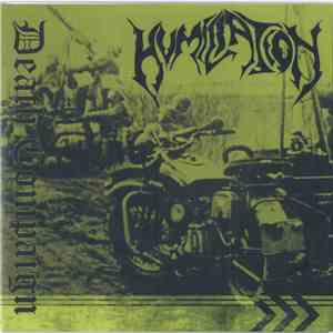 Humiliation  / Revel In Flesh - Death Compaign / The Ending In Fire FLAC
