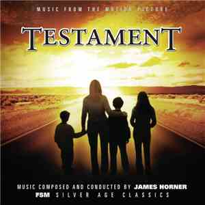 James Horner - Testament (Music From The Motion Picture) FLAC