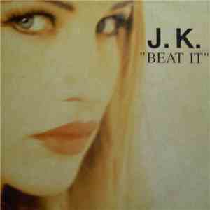 J.K. - Beat It FLAC