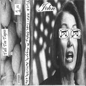 John Farquaad - Fuck Off: Cops, Oogles, PC Faggots, Activists, etc. FLAC