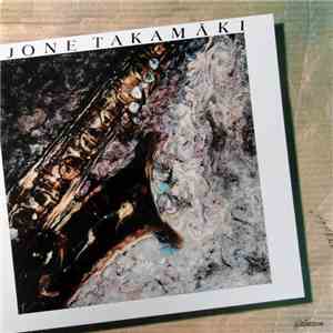 Jone Takamäki - Jone Takamäki FLAC