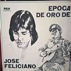 José Feliciano - Epoca de Oro FLAC