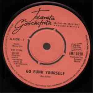 Juanita Goochifrita And The Orchard Street Bagel Band - Go Funk Yourself FLAC