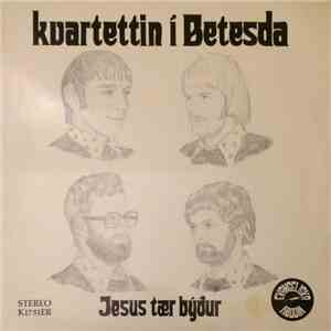 Kvartettin í Betesda - Jesus tær býður FLAC