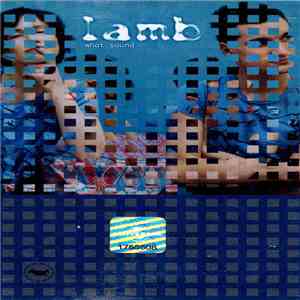 Lamb - What Sound FLAC
