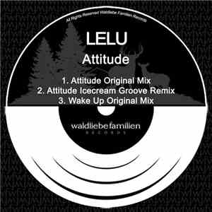 Lelu - Attitude FLAC