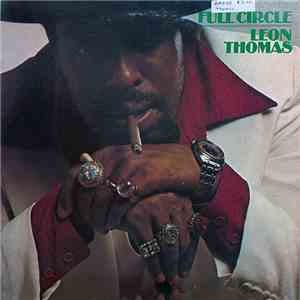Leon Thomas - Full Circle FLAC