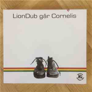 Liondub  - Liondub Går Cornelis FLAC