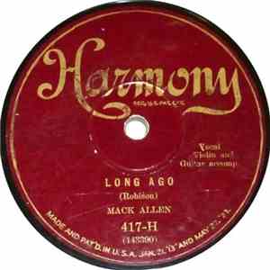 Mack Allen - Long Ago / The Mississippi Flood Song (On The Old Mississippi Shore) FLAC