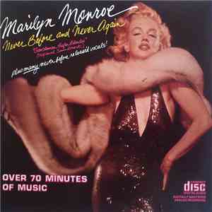 Marilyn Monroe - Never Before And Never Again FLAC