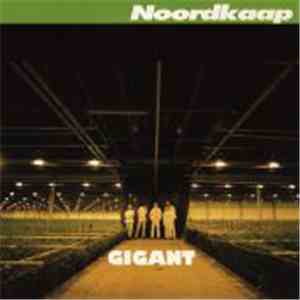 Noordkaap - Gigant FLAC