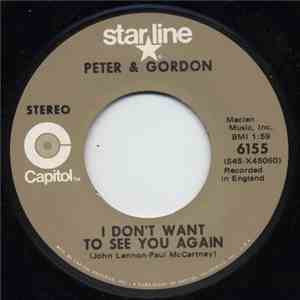 Peter & Gordon - I Don't Want To See You Again / Woman FLAC