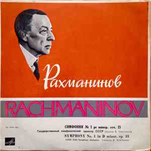 Rachmaninov, USSR State Symphony Orchestra, E. Svetlanov - Symphony No.1 In D Minor, Op, 13 FLAC
