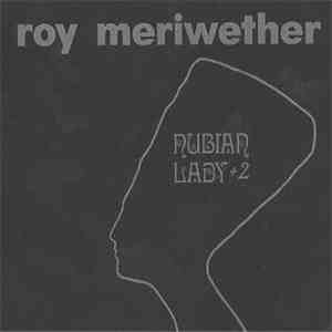 Roy Meriwether - Nubian Lady + 2 FLAC