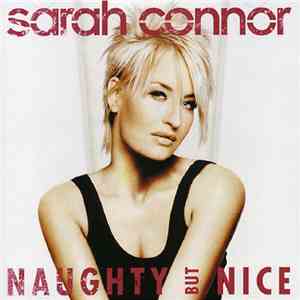 Sarah Connor - Naughty But Nice FLAC
